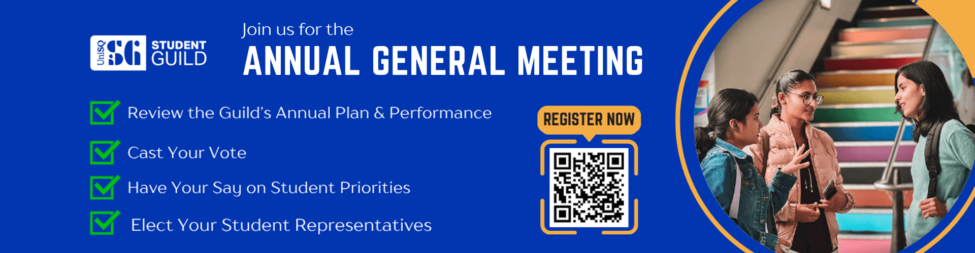 Banner promoting the Student Guild Annual General Meeting with event details, checklist of agenda items, a QR code to register, and three students talking by colorful stairs.