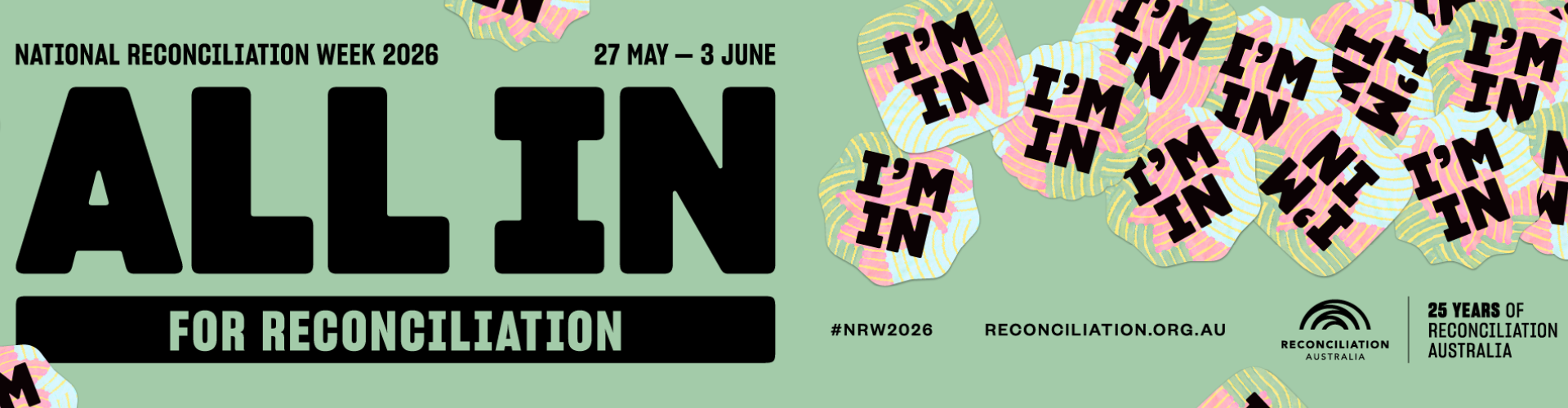A green banner reads "ALL IN FOR RECONCILIATION" for National Reconciliation Week 2026, with "I'M IN" badges and event details from 27 May to 3 June.