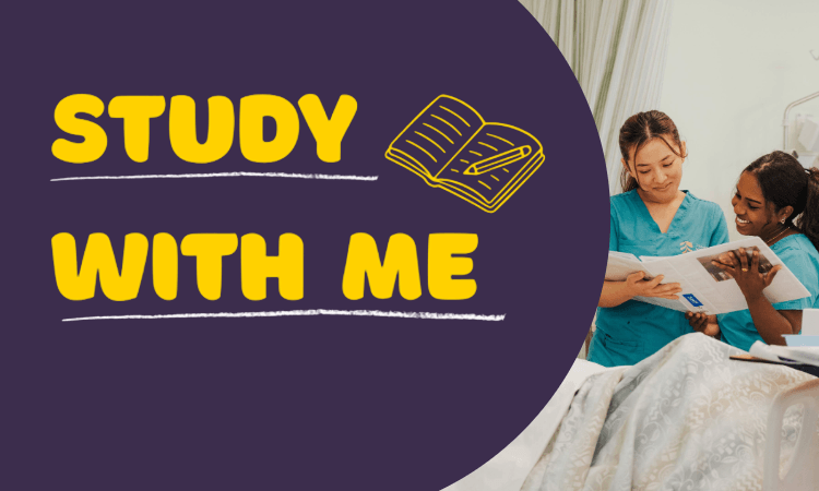 Two students in scrubs study together by a bedside, next to a graphic reading "STUDY WITH ME" and an open book icon on a dark purple background.