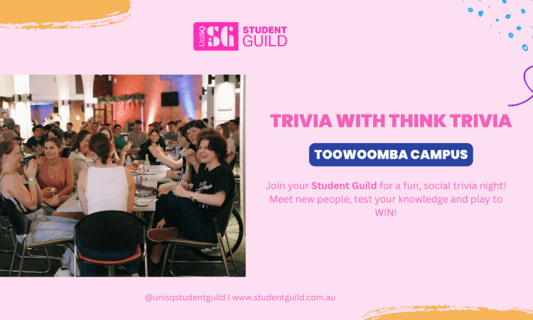 Group of people seated at tables participating in a trivia event indoors; text promotes a social trivia night at UniSQ Student Guild, Toowoomba Campus.
