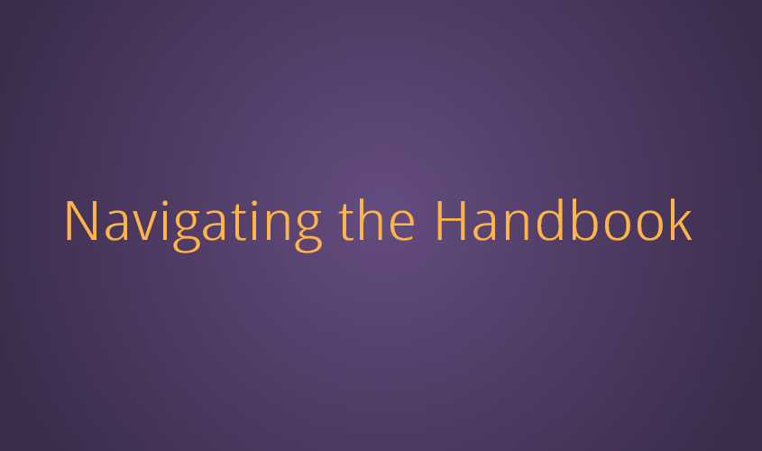 Navigating the Handbook