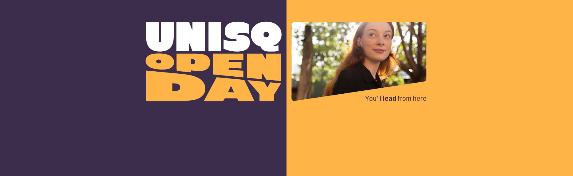 UNISQ Open Day text beside a photo of a young woman outdoors.