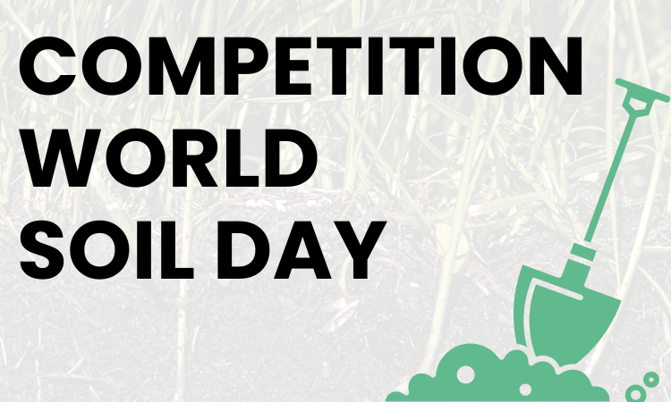 Text "COMPETITION WORLD SOIL DAY" over a background of soil and grass, with a green illustration of a shovel digging into soil in the bottom right corner.